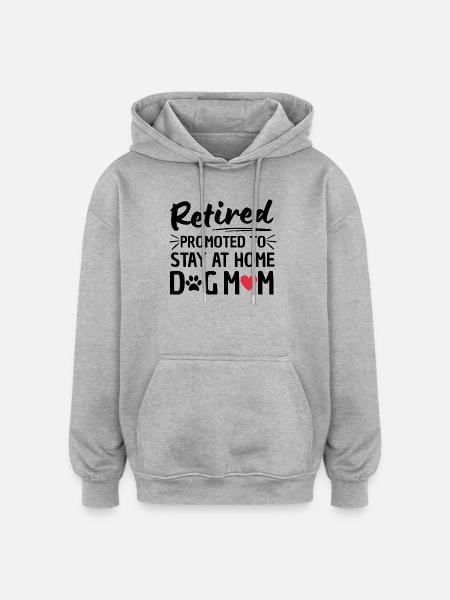 Retired Dog Mom Retirement - Oversized Unisex Hoodie - heather grey