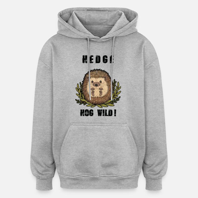 Hérisson Hedge Hog Wild Mignon - Sweat à capuche oversize unisexe - gris chiné
