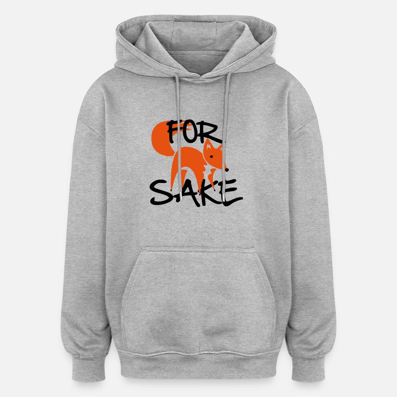 For Fox Sake - Oversized Unisex Hoodie - heather grey