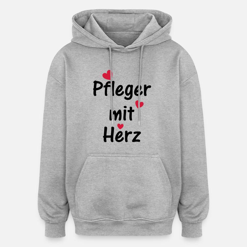 Pfleger mit Herz - Oversized Unisex Hoodie - Grau meliert