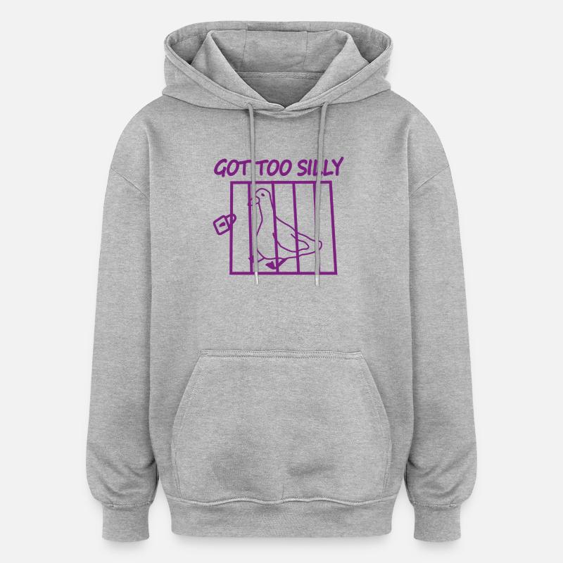 Got Too Silly Pigeon Cage - Oversized Unisex Hoodie - heather grey