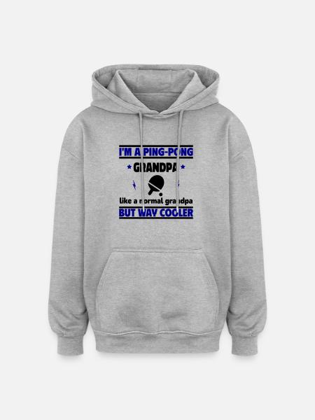 I'm a table tennis grandpa - Oversized Unisex Hoodie - heather grey
