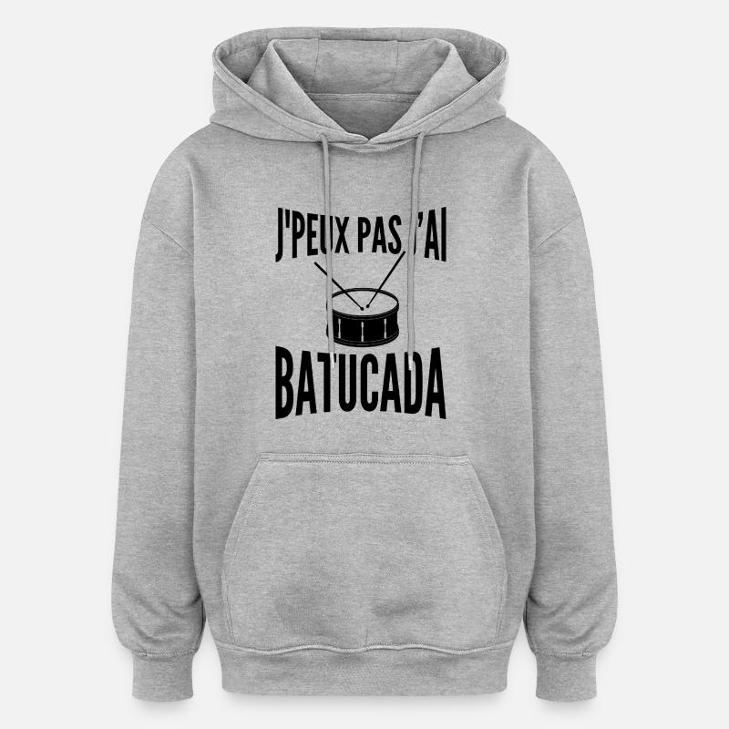 Batucada | Percussion | Samba - Sweat à capuche oversize unisexe - gris chiné