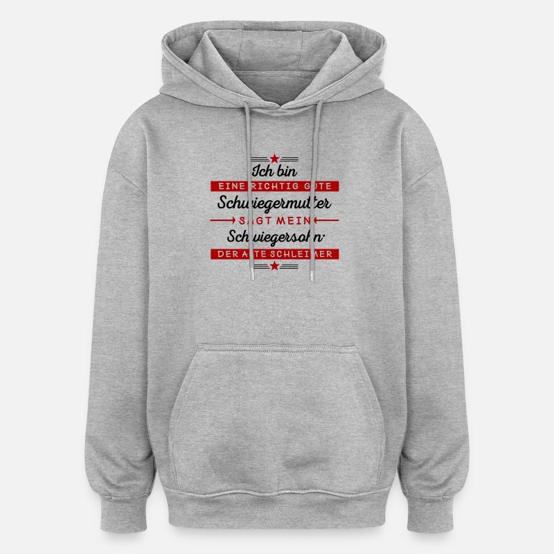 Je suis une bonne belle-mère - Sweat à capuche oversize unisexe - gris chiné