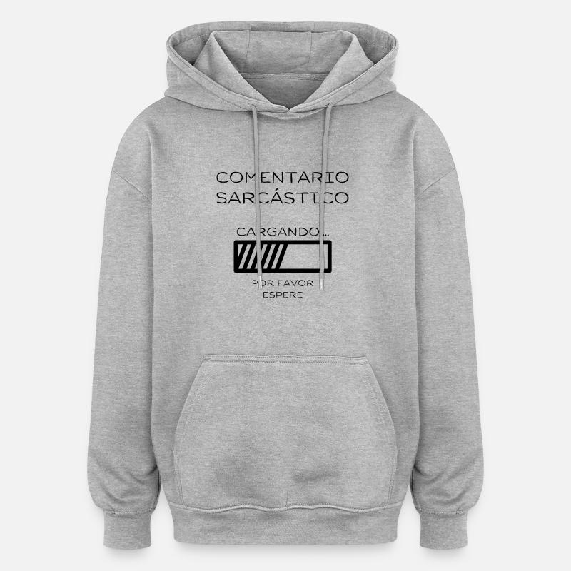 Loading: Sarkastischer Kommentar in Arbeit - Oversized Unisex Hoodie - Grau meliert