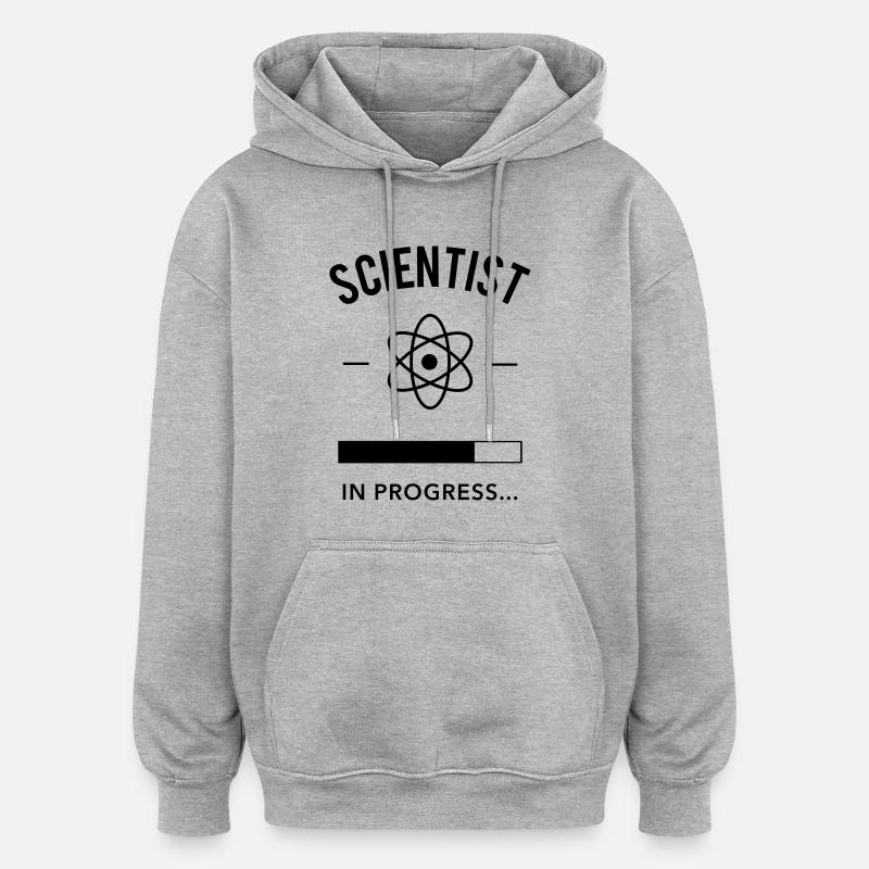 Scientist in progress - Sweat à capuche oversize unisexe - gris chiné