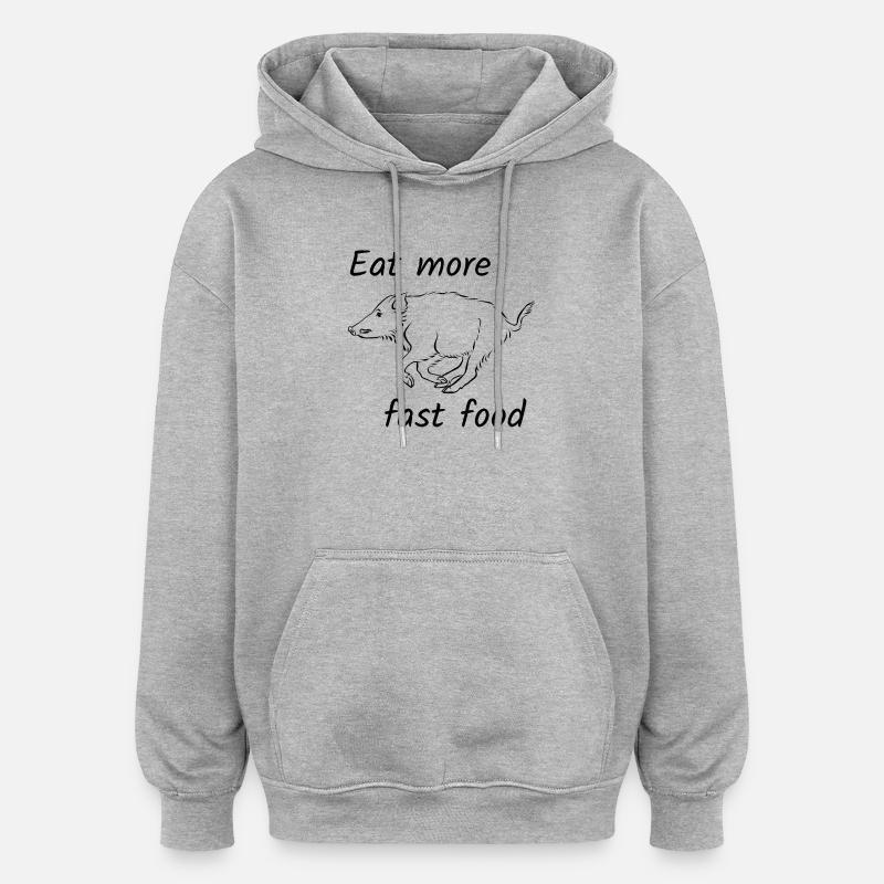 Mangez plus de fast-food - Sweat à capuche oversize unisexe - gris chiné