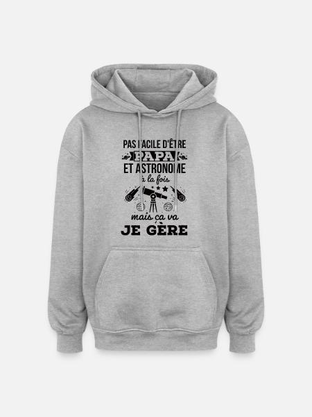Téléscope astronomie papa - Sweat à capuche oversize unisexe - gris chiné