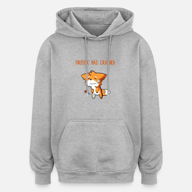 Firefox has crashed - Sweat à capuche oversize unisexe - gris chiné