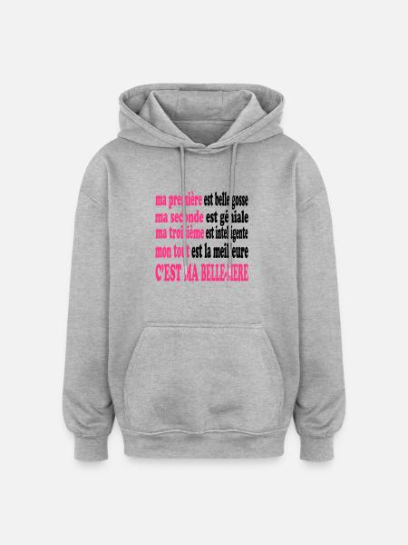Ma belle-mère est belle - Oversized Unisex Hoodie - heather grey