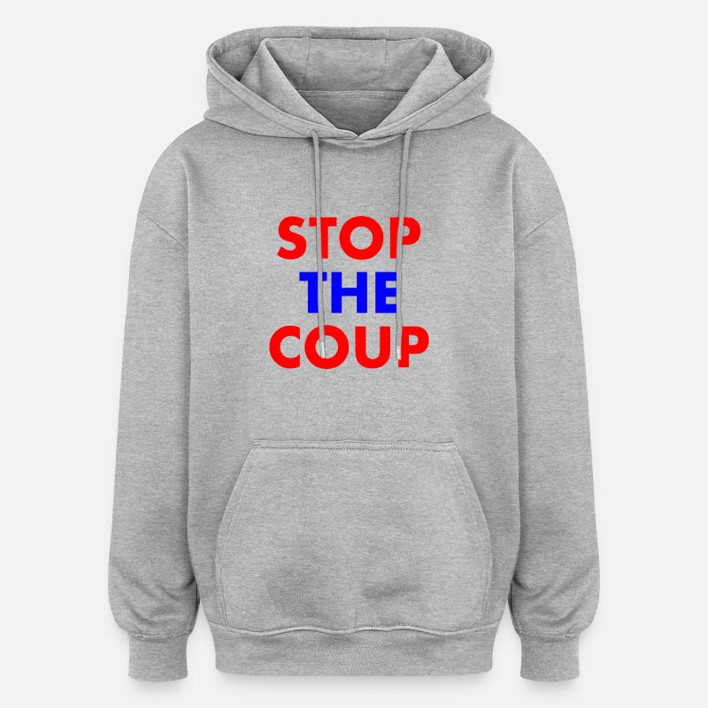 stop the coup - Sweat à capuche oversize unisexe - gris chiné