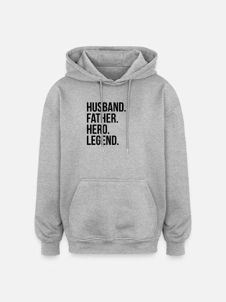 Husband. Father. Hero. Legend - Oversized Unisex Hoodie - heather grey