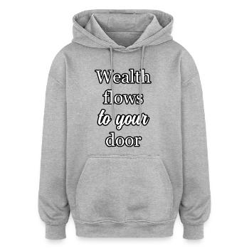 Prospérité manifeste : la richesse coule à votre porte Art - Sweat à capuche oversize unisexe - gris chiné - Devant - Noah (186cm)