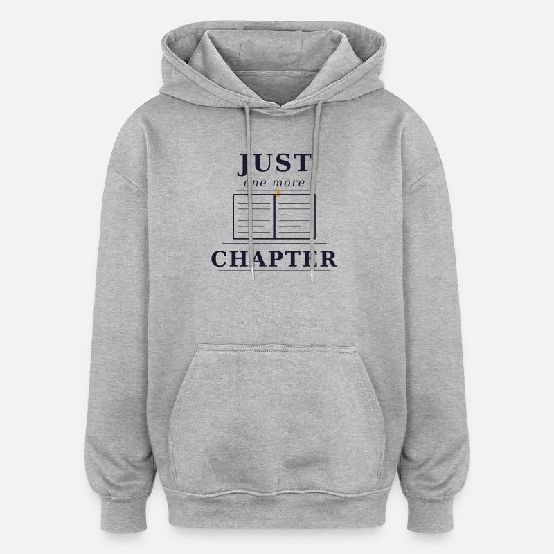 Just one more Chapter - Oversized Unisex Hoodie - heather grey
