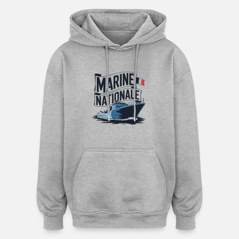 Fier de la Marine Nationale - Sweat à capuche oversize unisexe - gris chiné
