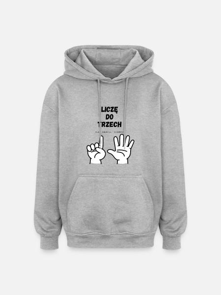 I'm counting to three - Oversized Unisex Hoodie - heather grey