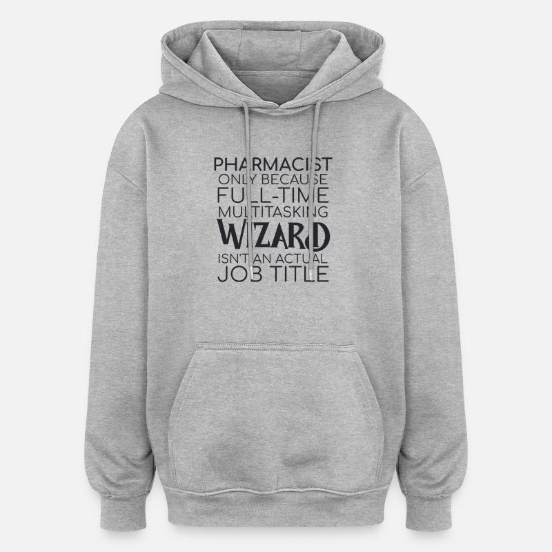 Pharmacist Wizard Apotheke - Oversized Unisex Hoodie - Grau meliert