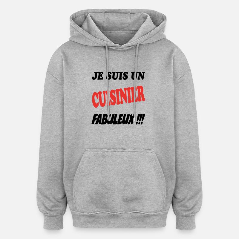 CUISINIER FABULEUX - Sweat à capuche oversize unisexe - gris chiné