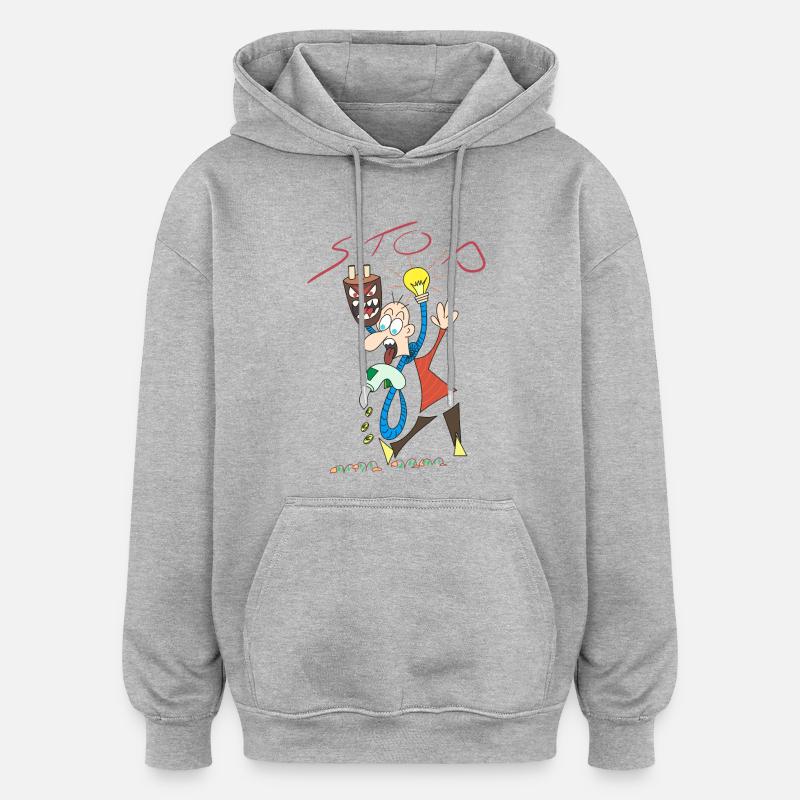 Stop à l'augmentation de l'énergie. - Sweat à capuche oversize unisexe - gris chiné