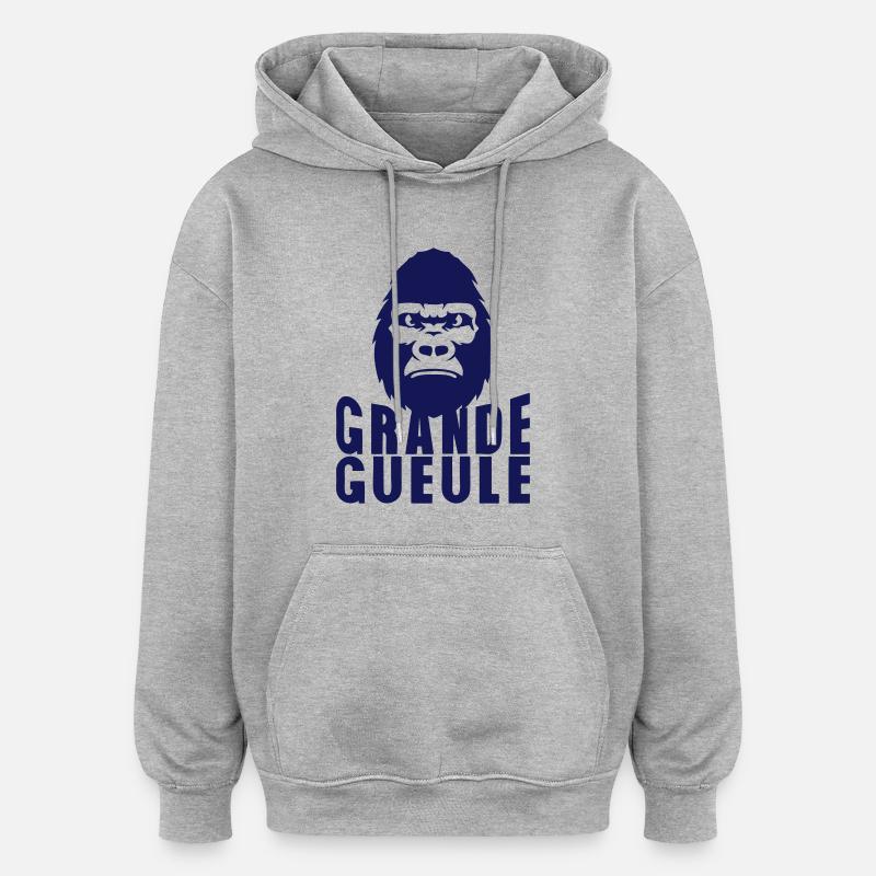 grande gueule gorille citation - Sweat à capuche oversize unisexe - gris chiné