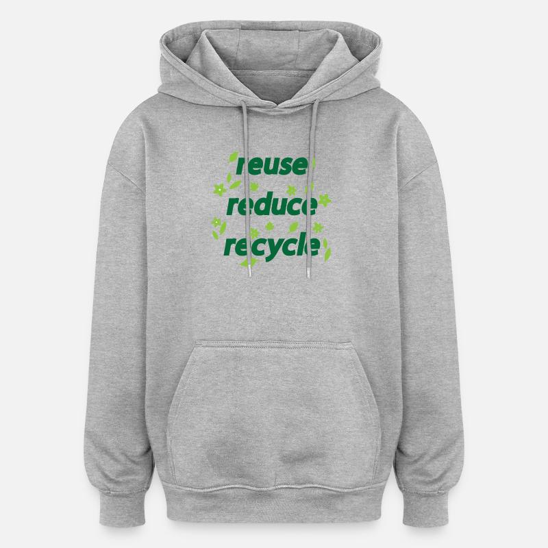 Réduire le recyclage de réutilisation - Sweat à capuche oversize unisexe - gris chiné