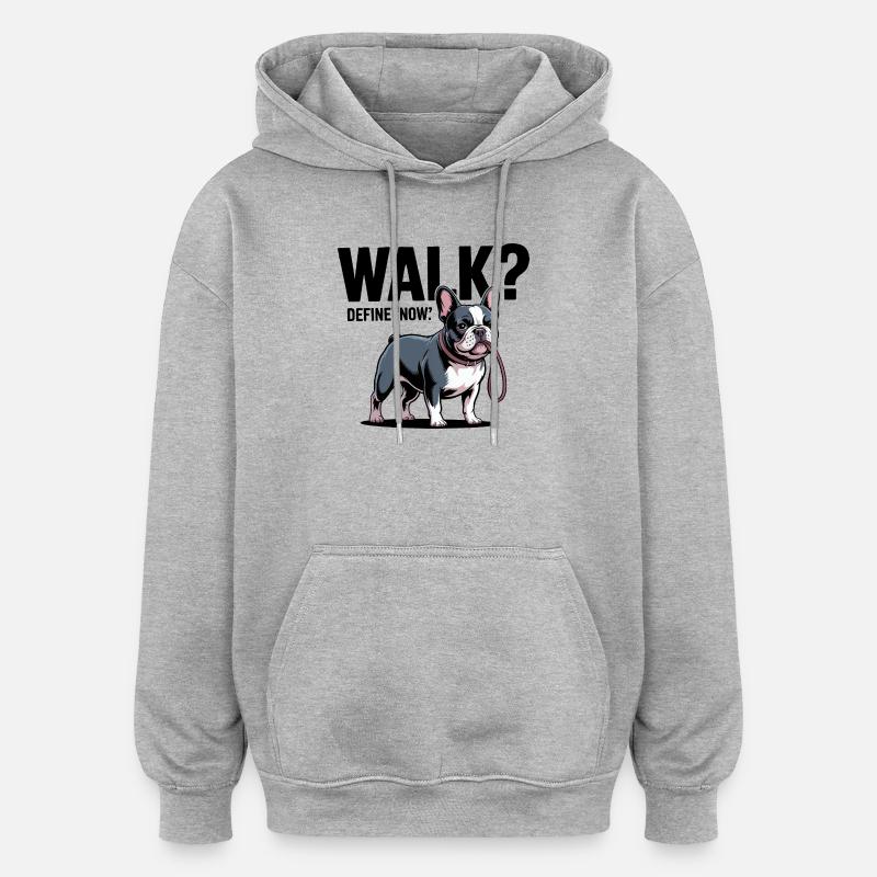 Temps de promenade du bouledogue français - Sweat à capuche oversize unisexe - gris chiné