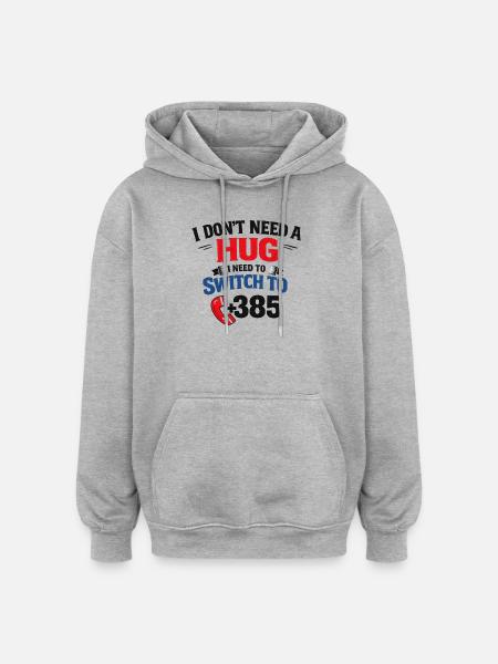 No hug, call number 385 - Oversized Unisex Hoodie - heather grey