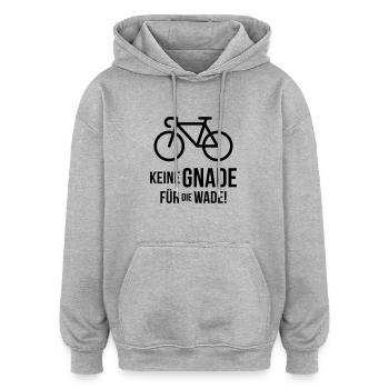 Keine Gnade Für Die Wade! Rennrad Radsport Radl V1 - Oversized Unisex Hoodie - Grau meliert - Vorne - Noah (186cm)