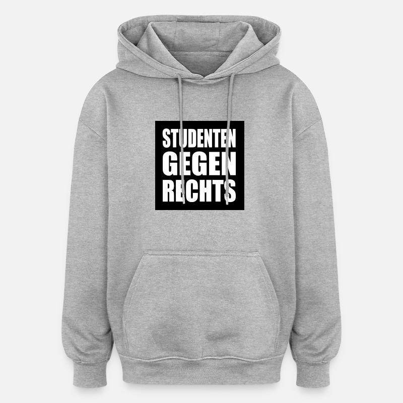 Studenten gegen rechts - Oversized Unisex Hoodie - Grau meliert
