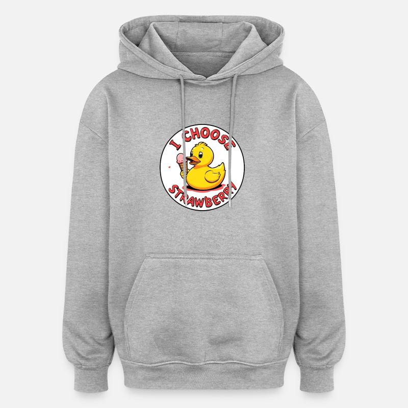 i choose strawberry duck - Oversized Unisex Hoodie - Grau meliert