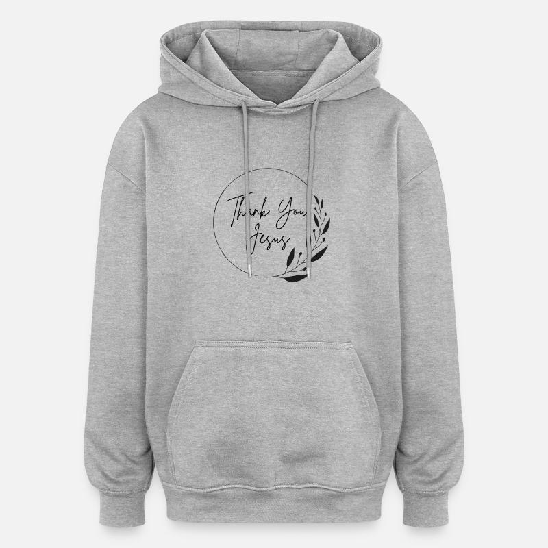 merci Jésus - Sweat à capuche oversize unisexe - gris chiné