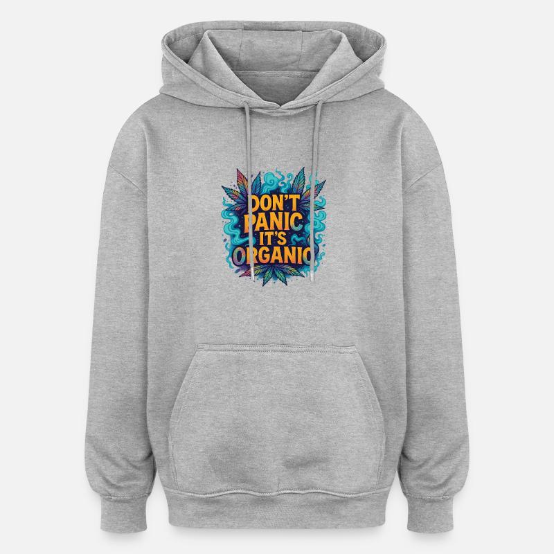Don‘t panic - Oversized Unisex Hoodie - Grau meliert