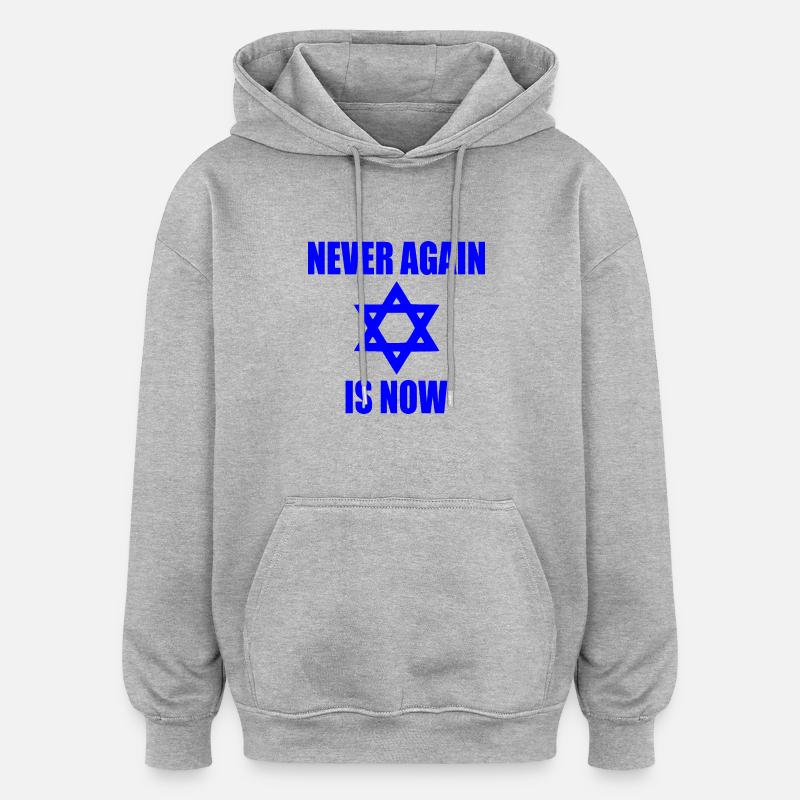 Never again is now - Sweat à capuche oversize unisexe - gris chiné