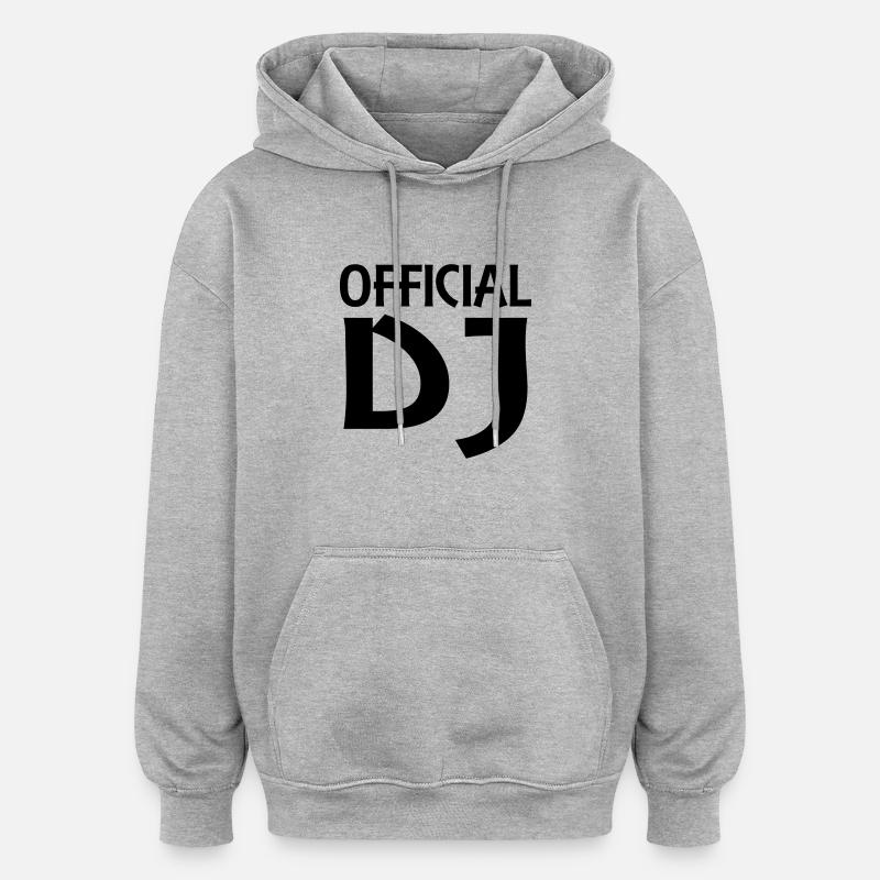 Official DJ - Sweat à capuche oversize unisexe - gris chiné