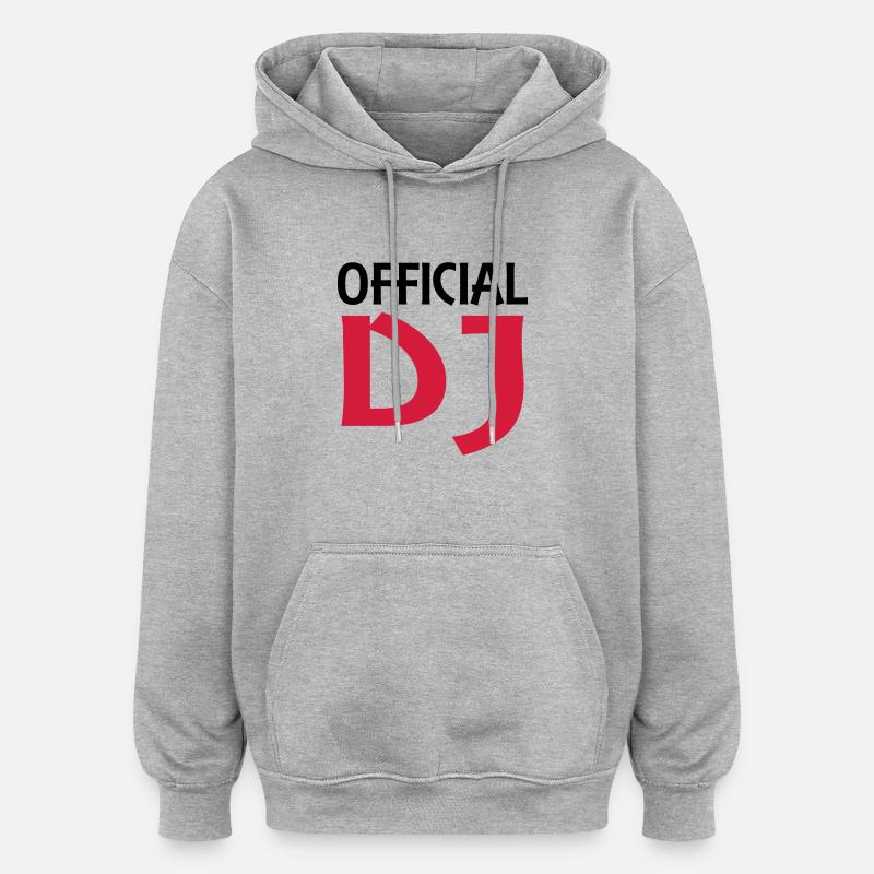 Official DJ - Sweat à capuche oversize unisexe - gris chiné