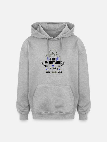 the mountains are calling 02 - Oversized Unisex Hoodie - heather grey