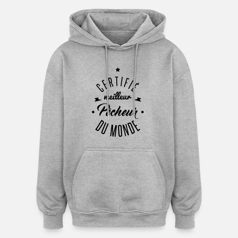 certifié meilleur pécheur - Sweat à capuche oversize unisexe - gris chiné