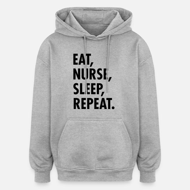 Eat, Nurse, Sleep, Repeat. - Oversized Unisex Hoodie - Grau meliert