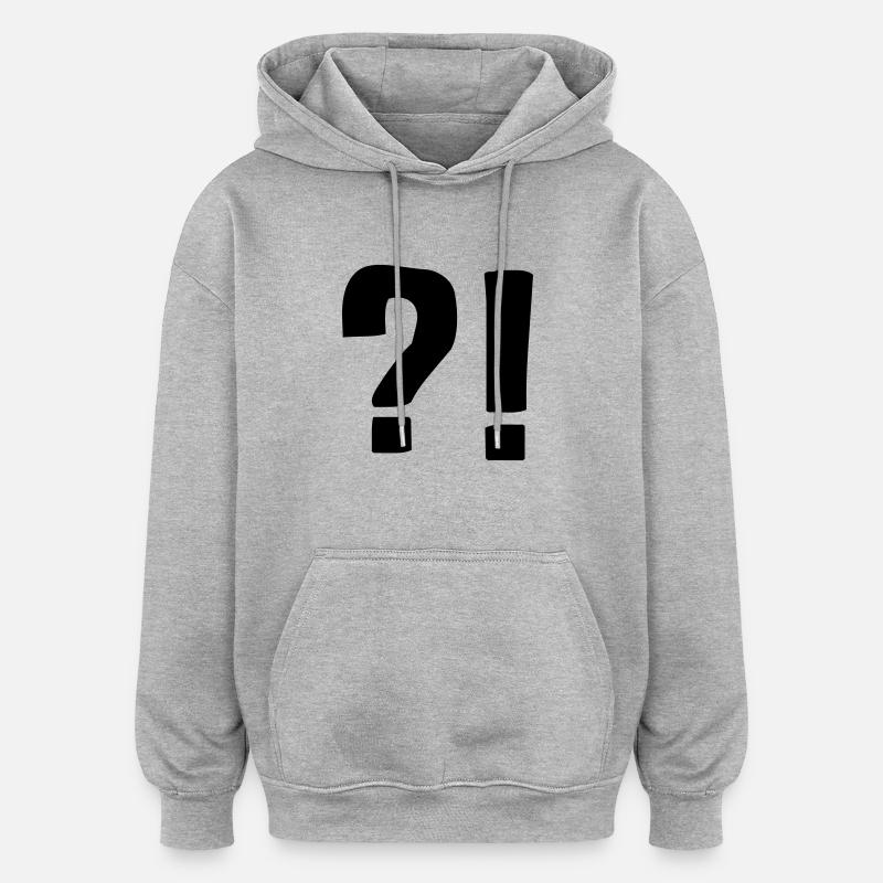 Point d'interrogation ??!!! - Sweat à capuche oversize unisexe - gris chiné
