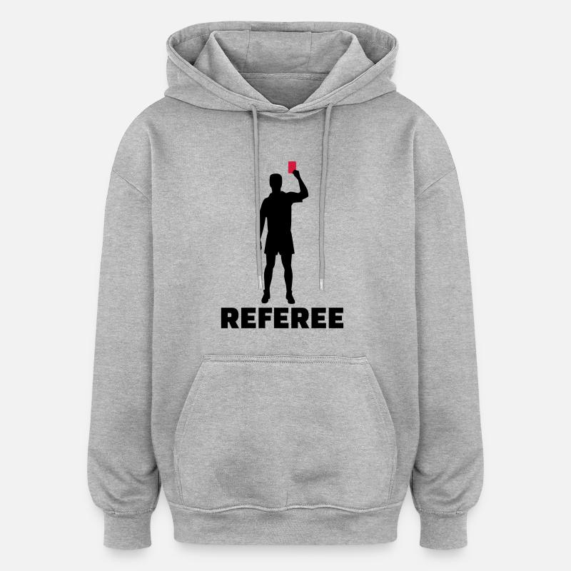 Referee - Oversized Unisex Hoodie - heather grey