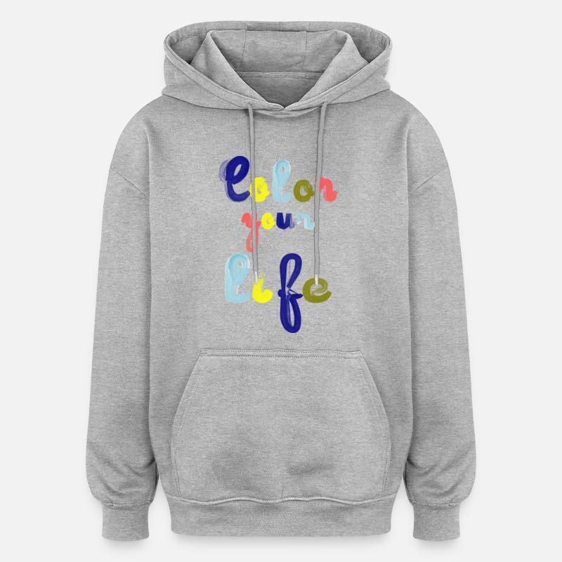 Färben Sie Ihr Leben - Oversized Unisex Hoodie - Grau meliert