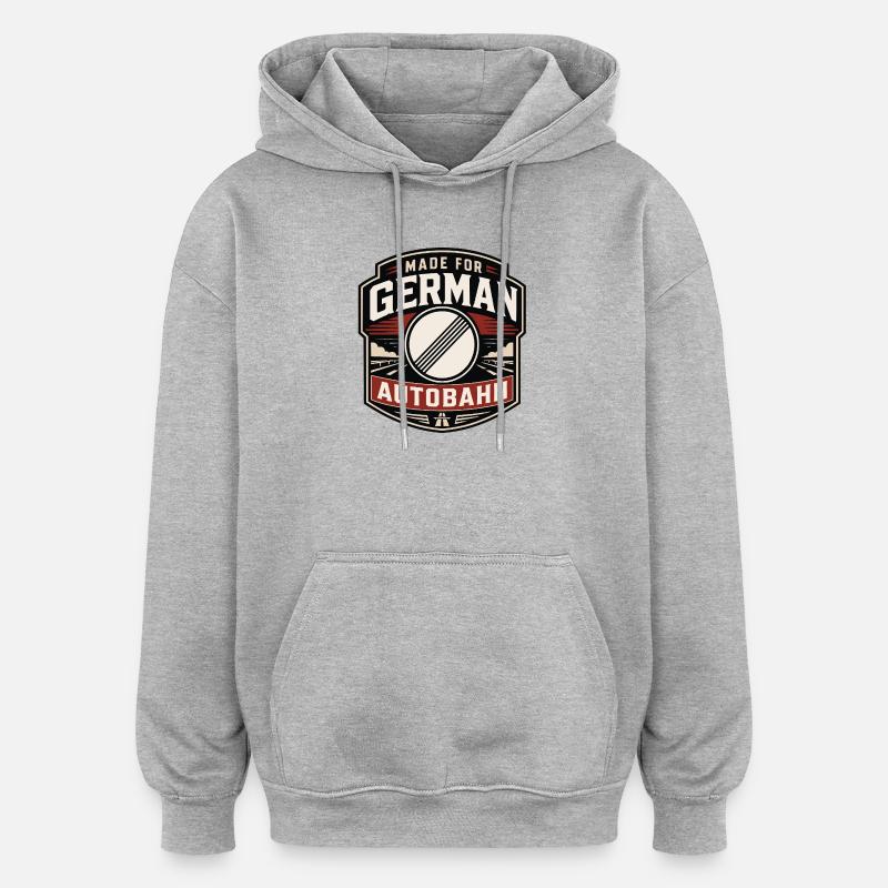 Made for German Autobahn - Oversized Unisex Hoodie - Grau meliert