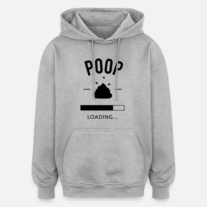 Poop loading - Sweat à capuche oversize unisexe - gris chiné
