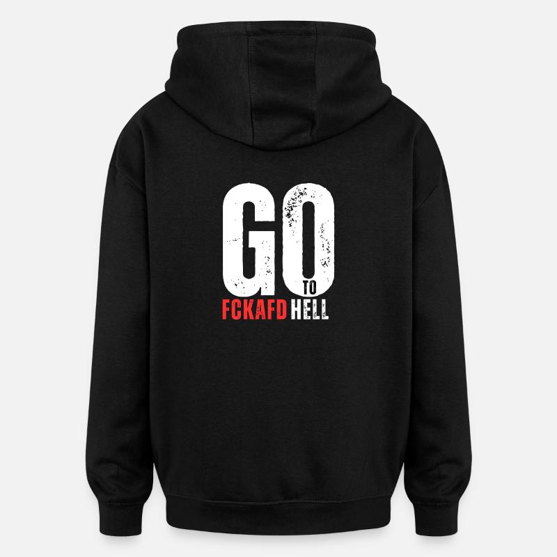 FCKAFD Go To Hell - Oversized Unisex Hoodie - black
