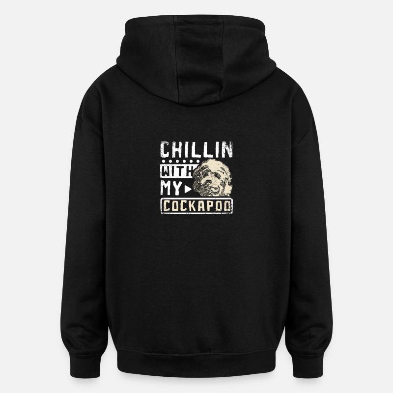 chillin with my cockapoo - Oversized Unisex Hoodie - Schwarz