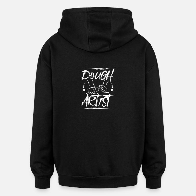 Baking bread baker dough artist - Oversized Unisex Hoodie - Schwarz
