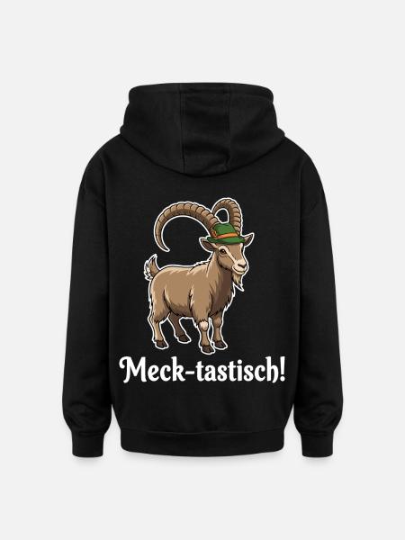 Meck-tastic ! - Oversized Unisex Hoodie - black