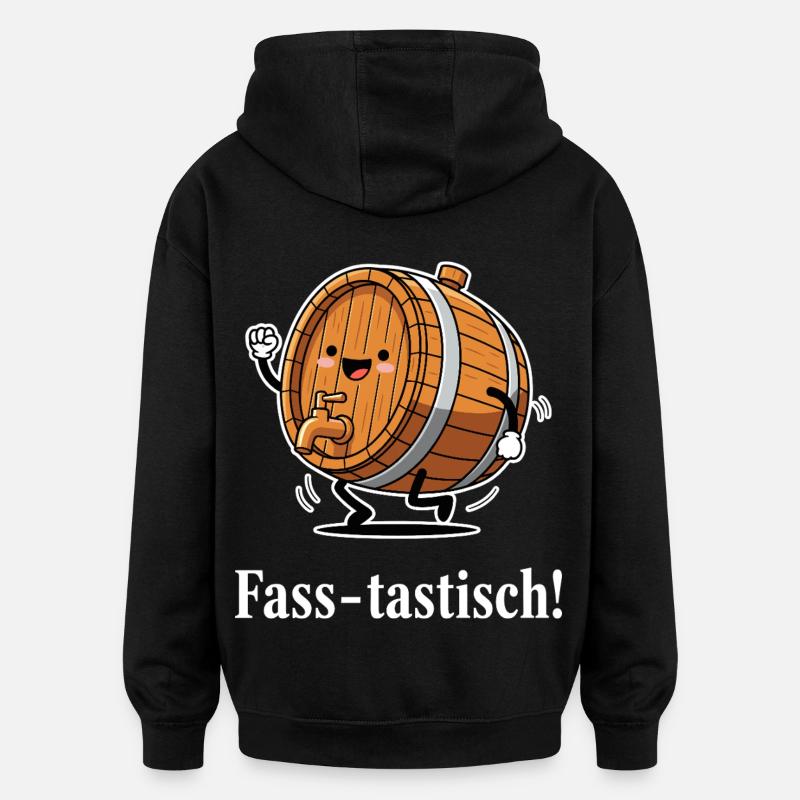Fass-tastisch ! - Oversized Unisex Hoodie - Schwarz