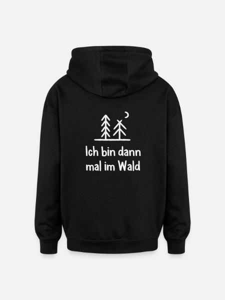 Wald Waldarbeiter Holzfäller - Oversized Unisex Hoodie - Schwarz