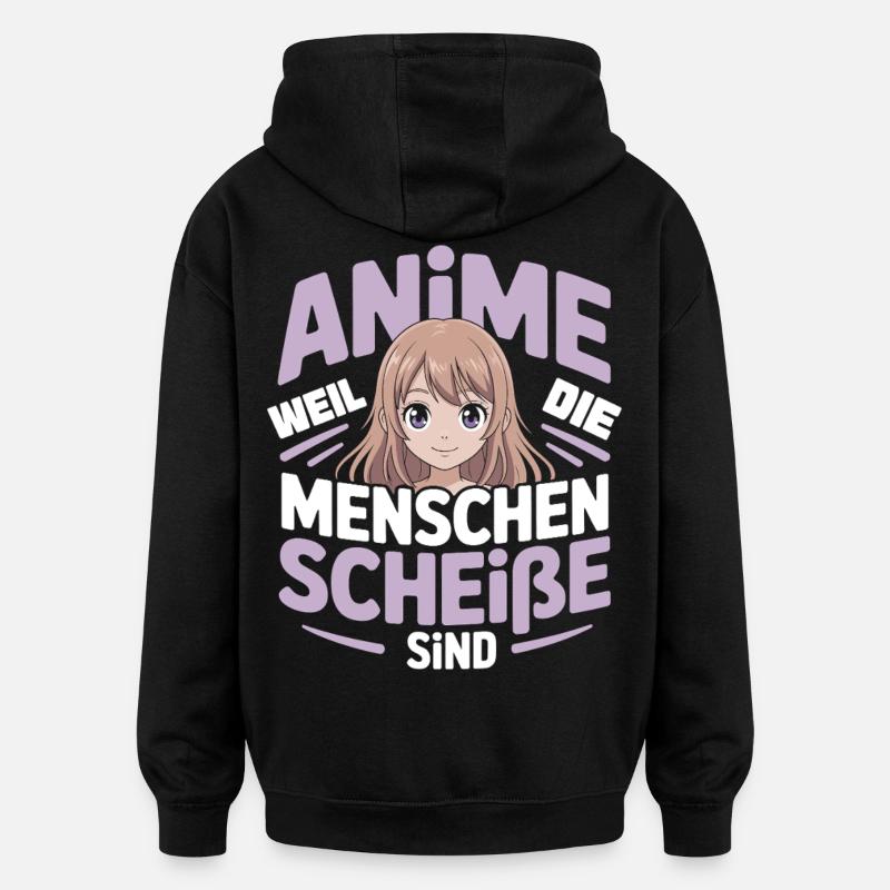 Anime-Mädchen mit humorvollem Spruch - Oversized Unisex Hoodie - Schwarz